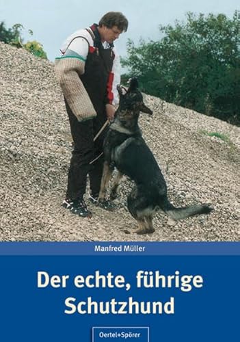 Stock image for Der echte, fhrige Schutzhund for sale by medimops