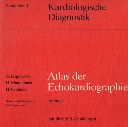 Beispielbild fr Atlas der Echokardiographie : m-mode zum Verkauf von medimops