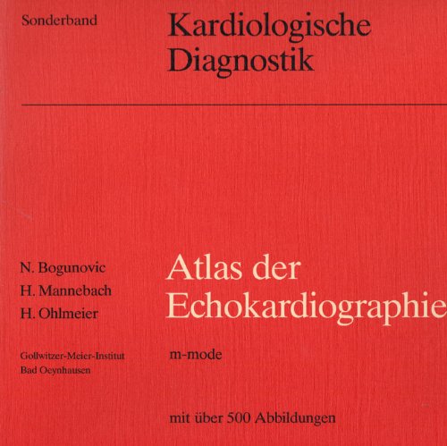 Stock image for Atlas der Echokardiographie : m-mode for sale by medimops