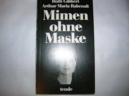 Beispielbild fr Mimen ohne Maske. zum Verkauf von Worpsweder Antiquariat