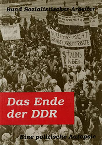 Stock image for Das Ende der DDR: Eine politische Autopsie (German Edition) for sale by Book Deals