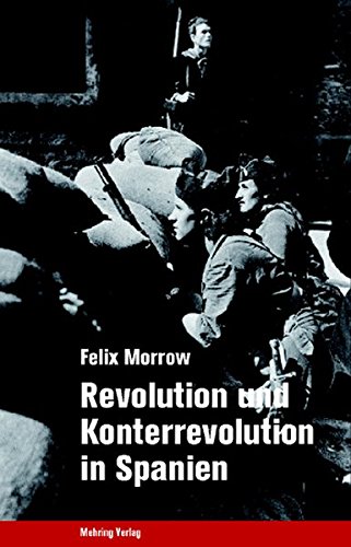 Beispielbild fr Revolution und Konterrevolution in Spanien zum Verkauf von Blackwell's