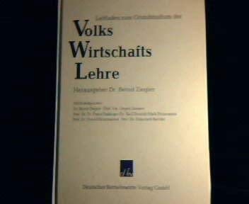 Beispielbild fr Leitfaden zum Grundstudium der Volkswirtschaftslehre zum Verkauf von Leserstrahl  (Preise inkl. MwSt.)