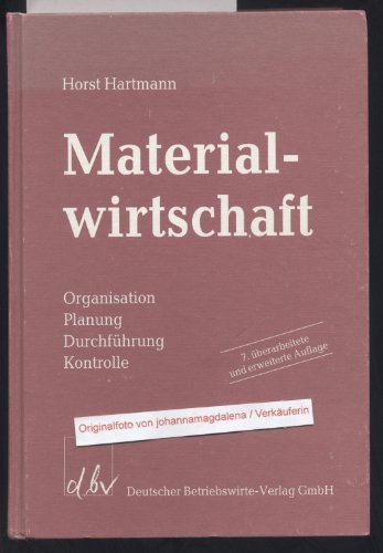 Beispielbild fr Materialwirtschaft. Organisation. Planung. Durchfhrung. Kontrolle zum Verkauf von medimops