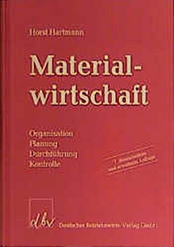 Stock image for Materialwirtschaft. Organisation. Planung. Durchfhrung. Kontrolle for sale by medimops