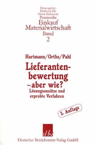 Beispielbild fr Lieferantenbewertung, aber wie? Band. 2 zum Verkauf von medimops