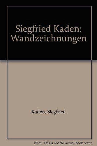 Siegfried Kaden. Wandzeichnungen. Signiert.