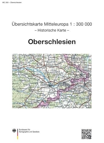 Stock image for bersichtskarte von Mitteleuropa 1 : 300 000 Oberschlesien: Sonderausgabe der bersichtskarte von Mitteleuropa 1 : 300 000 for sale by Revaluation Books