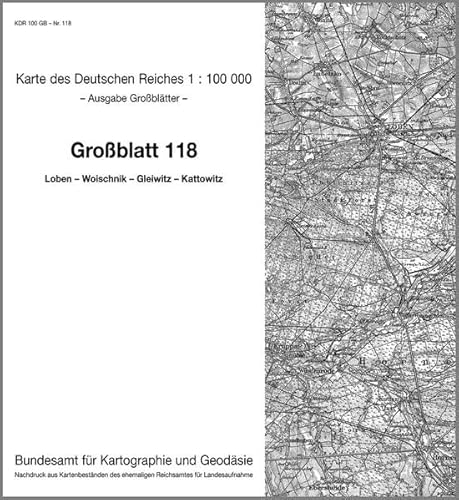 9783886481620: KDR 100 GB Loben - Woischnik - Gleiwitz - Kattowitz