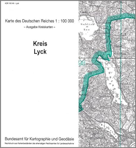 9783886482153: KDR 100 KK Lyck: Karte des Deutschen Reiches 1:100.000, Kreiskarte