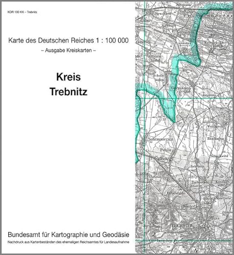 9783886482542: KDR 100 KK Trebnitz: Karte des Deutschen Reiches 1:100.000, Kreiskarte