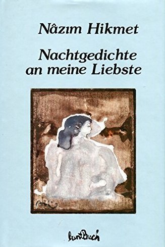 Stock image for Nachtgedichte an meine Liebste for sale by medimops