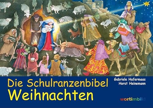 Beispielbild fr Die Schulranzenbibel: Weihnachten zum Verkauf von medimops