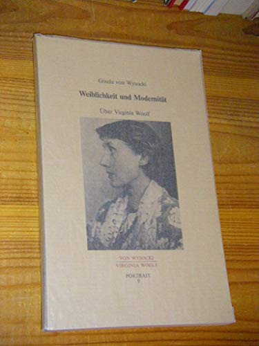 Beispielbild fr Weiblichkeit und Modernitt: ber Virginia Woolf zum Verkauf von Der Bcher-Br