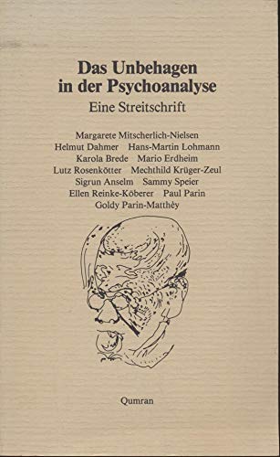 Das Unbehagen in der Psychoanalyse : eine Streitschrift. - Lohmann, Hans-Martin (Hrsg.) u.a.