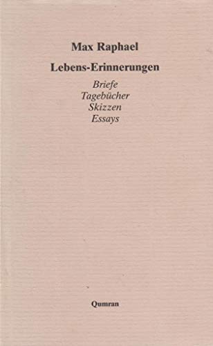 Imagen de archivo de Lebens - Erinnerungen. Briefe, Tagebcher, Skizzen, Essays a la venta por Versandantiquariat Felix Mcke