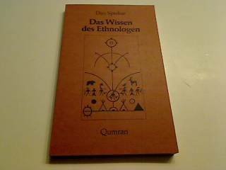 Stock image for Das Wissen des Ethnologen. Aus dem Französischen von Ulrike Bokelmann. for sale by Antiquariat Christoph Wilde