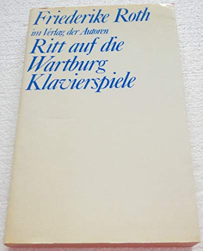 Beispielbild fr Ritt auf die Wartburg /Klavierspiele zum Verkauf von medimops