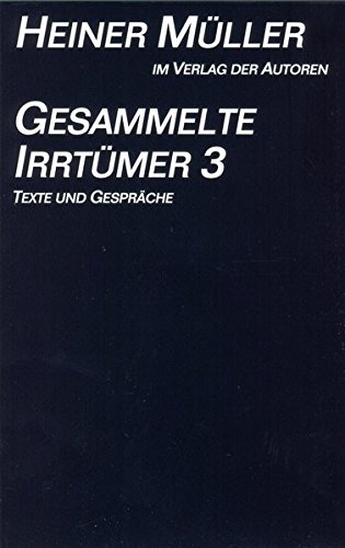 Beispielbild fr Gesammelte Irrtmer, 3 Bde., Bd.3, Texte und Gesprche zum Verkauf von medimops
