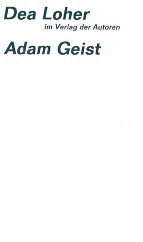 Stock image for Adam Geist (Theaterbibliothek) for sale by Antiquariat  Angelika Hofmann