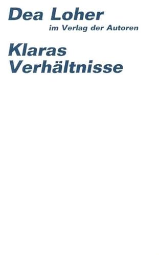 9783886612192: Klaras Verhltnisse (Theaterbibliothek)