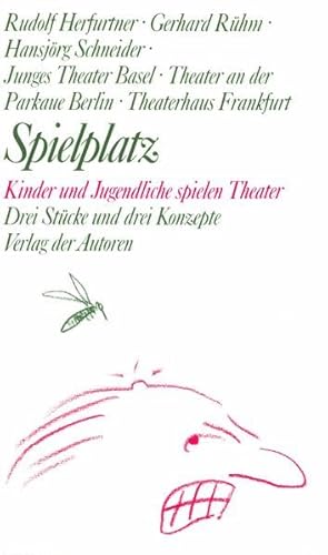 Beispielbild fr Spielplatz / Spielplatz 20: Kinder und Jugendliche spielen Theater. Drei Theaterstcke und drei Konzepte (Theaterbibliothek) zum Verkauf von DER COMICWURM - Ralf Heinig