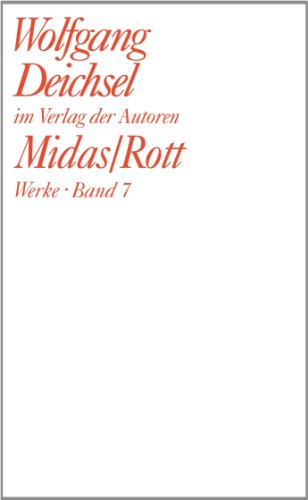 Midas. Nachtstücke / Rott. Das Monster im Verhör (Theaterbibliothek) - Deichsel, Wolfgang