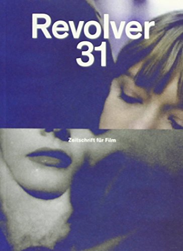 Beispielbild fr Revolver 31: Zeitschrift fr Film zum Verkauf von medimops