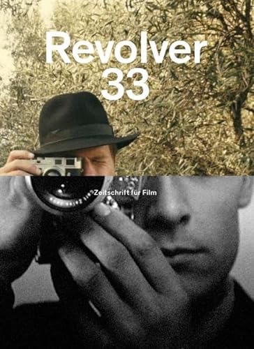 9783886613724: Revolver 33: Die Zeitschrift fr Film
