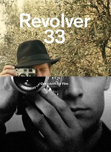 9783886613724: Revolver 33: Die Zeitschrift fr Film