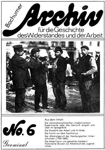9783886634002: Archiv fr die Geschichte des Widerstandes und der Arbeit. 6 (Livre en allemand)