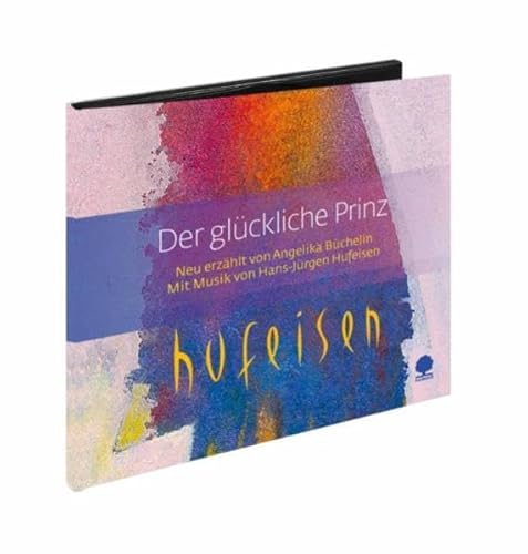 Beispielbild fr Der glckliche Prinz: Neu erzhlt nach dem Mrchen von Oscar Wilde von Angelika Bchelin zum Verkauf von medimops