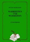 Stock image for Wahrheiten und Weisheiten: Ein Zitatenschatz fr die Gegenwart for sale by Gerald Wollermann