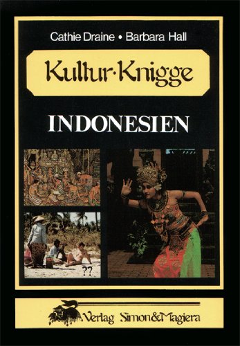 Beispielbild fr Kultur-Knigge Indonesien zum Verkauf von medimops
