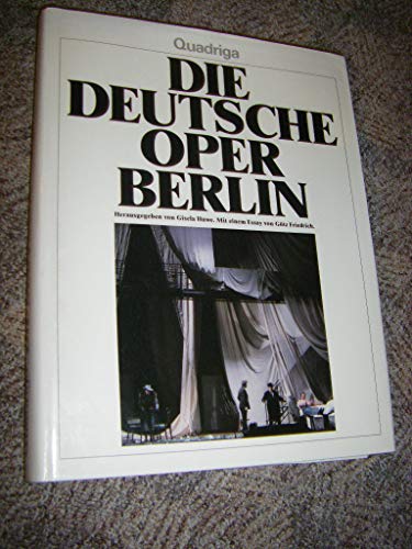Beispielbild fr Die Deutsche Oper Berlin zum Verkauf von KUNSTHAUS-STUTTGART