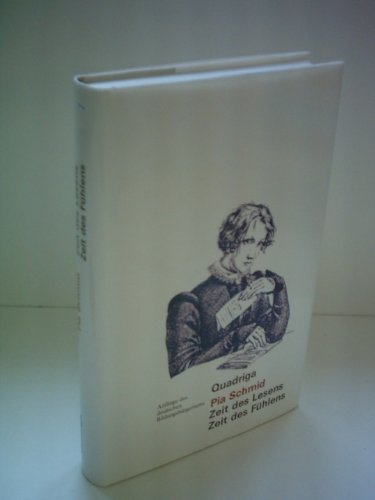 Beispielbild fr Zeit des Lesens - Zeit des Fhlens. Anfnge des deutschen Bildungsbrgertums. Ein Lesebuch. Mit einem Vorwort der Verfasserin. Mit Texten von Heinrich Heine, G.E. Lessing, C.G. Salzmann, Fr. v. Schiller, Rahel Varnhagen, W.H. Wackenroder u.v.a. Mit einem Literaturverzeichnis. zum Verkauf von BOUQUINIST