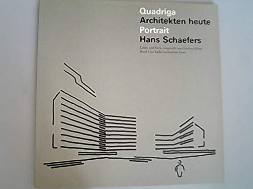 Portrait Hans Schaefers (Architekten heute) (German Edition) (9783886791408) by KuÌˆhne, GuÌˆnther