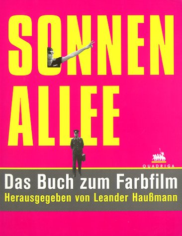 Beispielbild fr Sonnenallee.: Das Buch zum Farbfilm zum Verkauf von AwesomeBooks