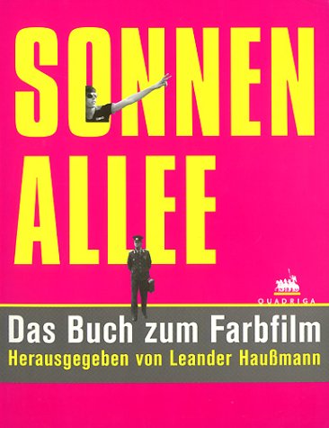 Stock image for Sonnenallee.: Das Buch zum Farbfilm for sale by Bahamut Media