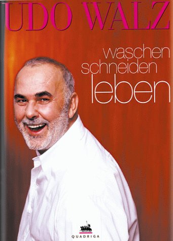 Stock image for Waschen, Schneiden, Leben for sale by medimops