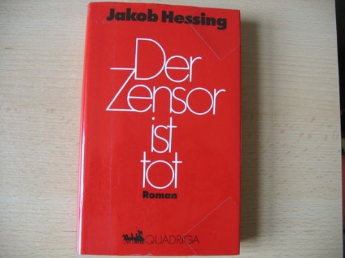 Beispielbild fr Der Zensor ist tot zum Verkauf von PRIMOBUCH