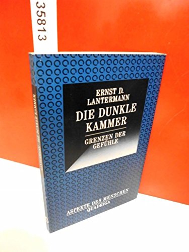 Stock image for Die dunkle Kammer. Grenzen der Gefhle for sale by medimops