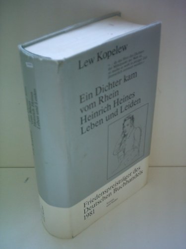 Beispielbild fr Ein Dichter kam vom Rhein. Heinrich Heines Leben und Leiden. zum Verkauf von Antiquariat Gntheroth