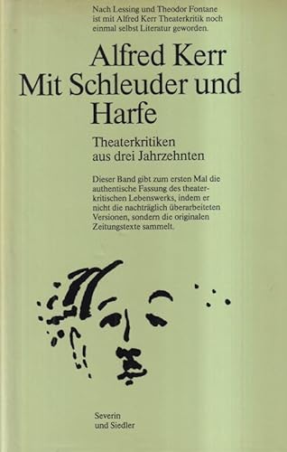 9783886800452: Mit Schleuder und Harfe: Theaterkritiken aus drei Jahrzehnten