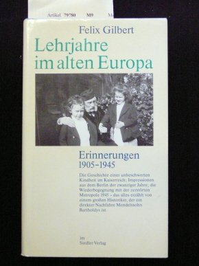 9783886801671: Lehrjahre im alten Europa. Erinnerungen 1905-1945
