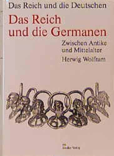 9783886801688: Das Reich und die Germanen. Zwischen Antike und Mittelalter. Das Reich und die Deutschen