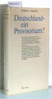 Deutschland, ein Provisorium? (German Edition) (9783886801756) by Bredow, Wilfried Von