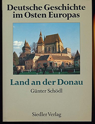 Land an der Donau (Deutsche Geschichte im Osten Europas)