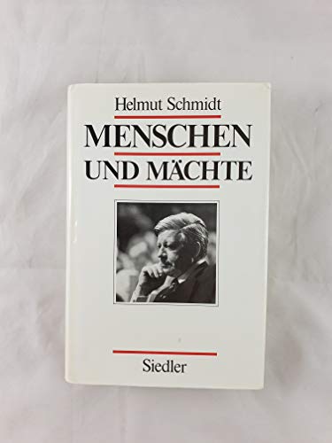 Imagen de archivo de Menschen und Mchte a la venta por Preiswerterlesen1 Buchhaus Hesse