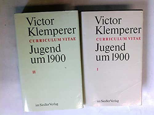 Curriculum vitae. Jugend um 1900 (in 2 Bänden),